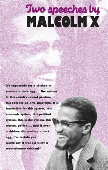 Two Speeches by Malcolm X