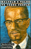 Title: Malcolm X Talks to Young People, Author: Malcolm X