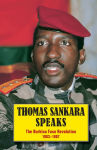 Alternative view 1 of Thomas Sankara Speaks: The Burkina Faso Revolution 1983-1987 / Edition 2