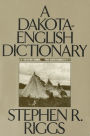 A Dakota-English Dictionary