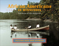 Title: Meet African Americans in Minnesota: Telling Our Own Stories, Author: Nora Murphy