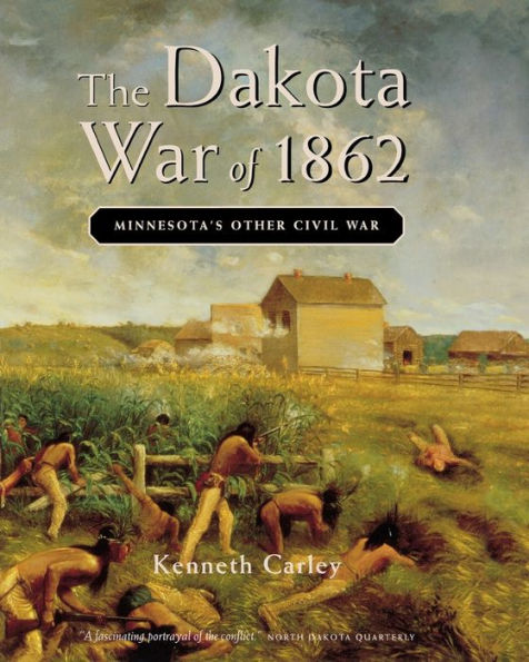 The Dakota War of 1862