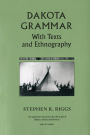 Dakota Grammar: With Texts and Ethnography