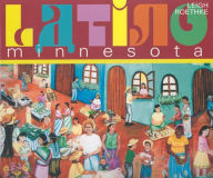 Title: Latino Minnesota, Author: Leigh Roethke