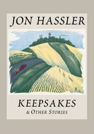 Title: Keepsakes & Other Stories, Author: Jon Hassler