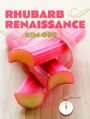 Rhubarb Renaissance