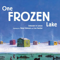 Title: One Frozen Lake, Author: Deborah Jo Larson