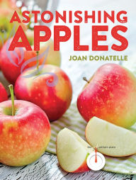 Title: Astonishing Apples, Author: Joan Donatelle
