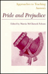 Title: Approaches to Teaching Austen's Pride and Prejudice / Edition 1, Author: Marcia McClintock Folsom