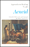 Title: Approaches to Teaching Vergil's Aeneid, Author: William S. Anderson