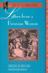 Title: Letters from a Peruvian Woman, Author: Francoise De Graffigny