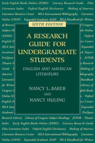 Title: A Research Guide for Undergraduate Students / Edition 6, Author: Nancy Huling