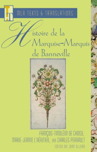 Title: Histoire de la Marquise-Marquis de Banneville, Author: Fran ois-Timol on de Choisy