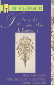 Title: The Story of the Marquise-Marquis de Banneville, Author: Fran ois-Timol on de Choisy