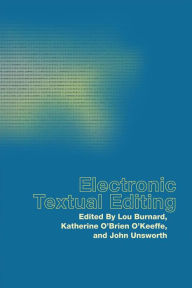 Title: Electronic Textual Editing / Edition 1, Author: Lou Burnard