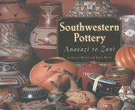 Title: Southwestern Pottery: Anasazi to Zuni, Author: Allan Hayes