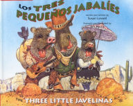 Title: Los Tres Pequenos Jabalies / The Three Little Javelinas, Author: Luna Rising Editors