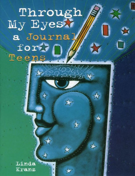 Through My Eyes: A Journal for Teens