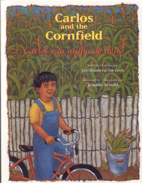 Carlos and the Cornfield / Carlos y la milpa de maiz