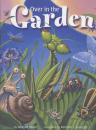 Title: Over in the Garden, Author: Jennifer Ward
