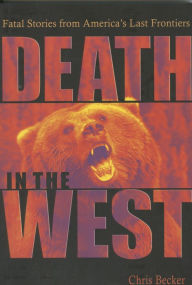 Title: Death in the West, Author: Chris Becker