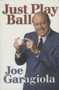 Title: Just Play Ball, Author: Joe Garagiola