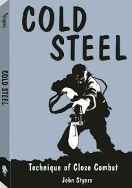 Title: Cold Steel, Author: John Styers