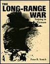 Title: Long-Range War: Sniping In Vietnam, Author: Peter R. Senich