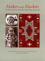 Makers and Markets: The Wright Collection of Twentieth-Century Native American Art