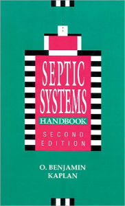 Title: Septic Systems Handbook / Edition 2, Author: O. Benjamin Kaplan