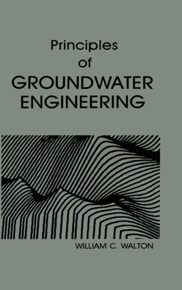 Principles of Groundwater Engineering / Edition 1