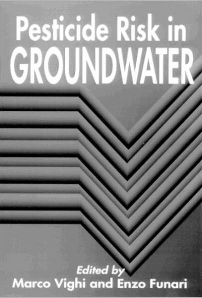Pesticide Risk Groundwater / Edition 1
