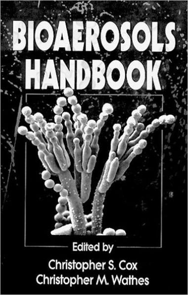 Bioaerosols Handbook / Edition 1