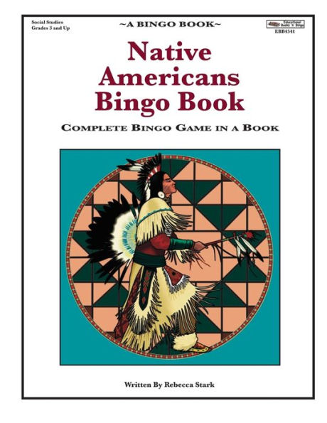 Native Americans Bingo Book: Complete Bingo Game In A Book