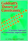 Title: Goldratt's Theory Constraints: A Systems Approach to Continuous Improvement, Author: H. William Dettmer