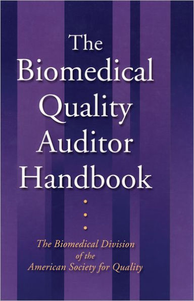 Biomedical Quality Auditor Handbook