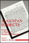 Title: Augustan Subjects: Essays in Honor of Martin C. Battestin, Author: Albert J. Rivero