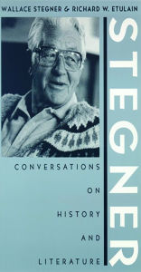 Title: Stegner: Conversations on Western History and Literature, Author: Wallace Stegner