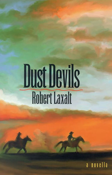 Dust Devils: (A Novella)