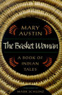 The Basket Woman: A Book of Indian Tales