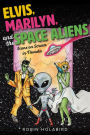 Elvis, Marilyn, and the Space Aliens: Icons on Screen in Nevada