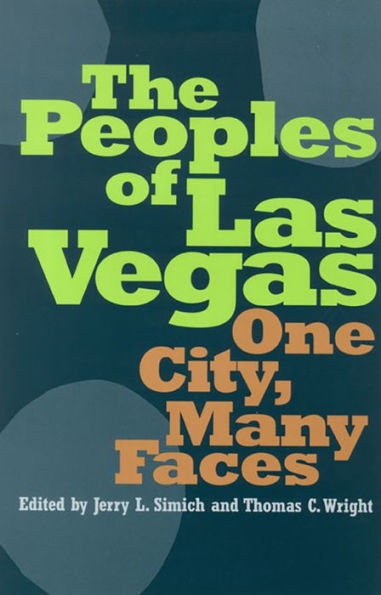 The Peoples Of Las Vegas: One City, Many Faces