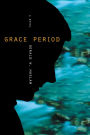 Grace Period: A Novel