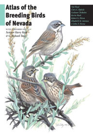 Title: Atlas Of The Breeding Birds Of Nevada, Author: Ted Floyd