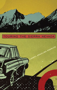 Title: Touring The Sierra Nevada, Author: Cheryl Angelina Koehler