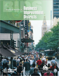 Title: Business Improvement Districts, Author: Lawrence O. Houstoun Jr.