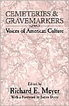 Title: Cemeteries Gravemarkers, Author: Richard Meyer