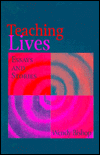 Teaching Lives: Essays & Stories