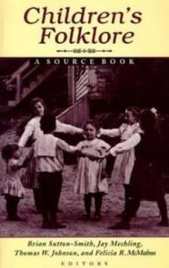 Title: Children's Folklore: A Source Book, Author: Brian Sutton-Smith