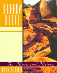 Title: Rainbow Bridge, Author: Hank Hassell